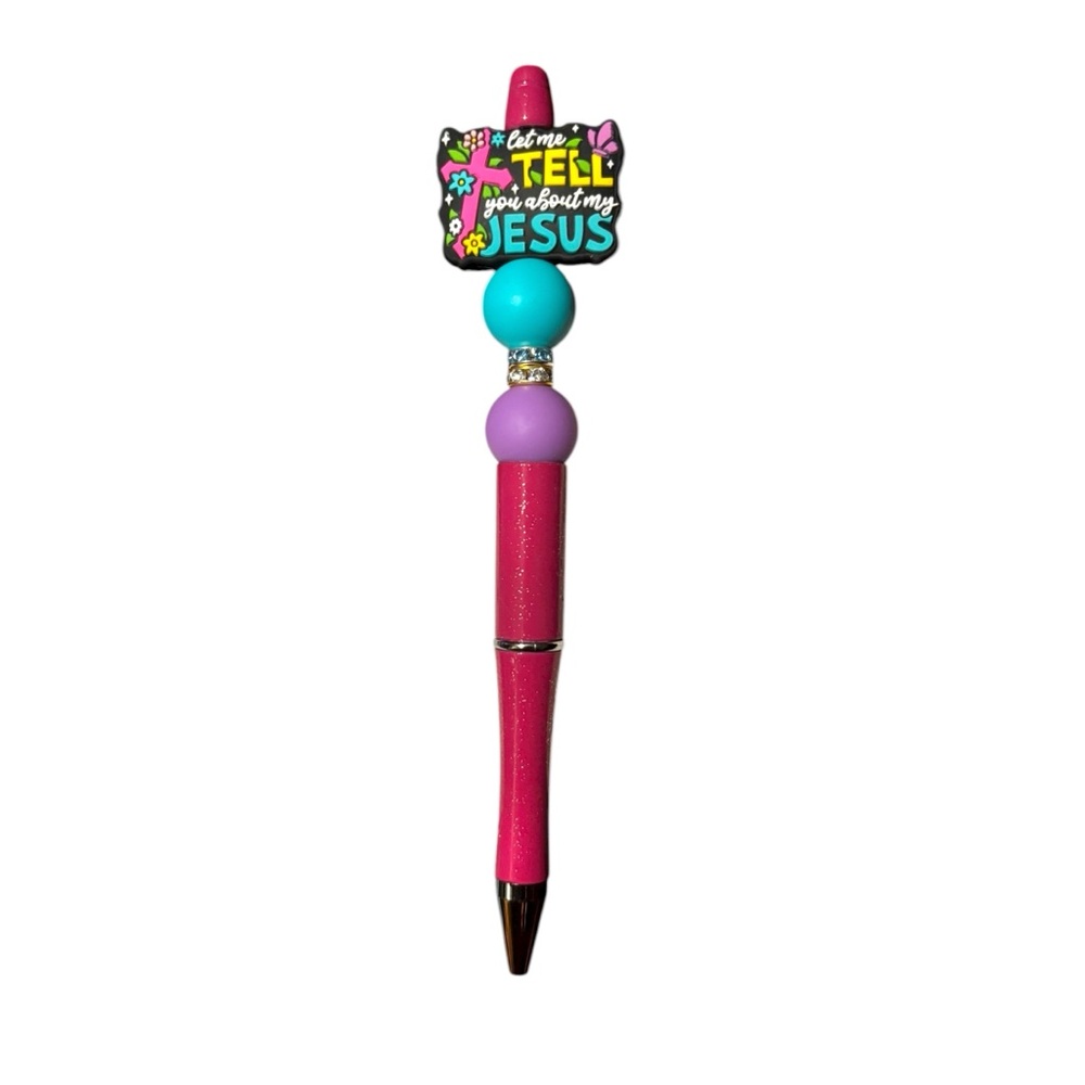 Let Me Tell You About My Jesus Custom Design Pen